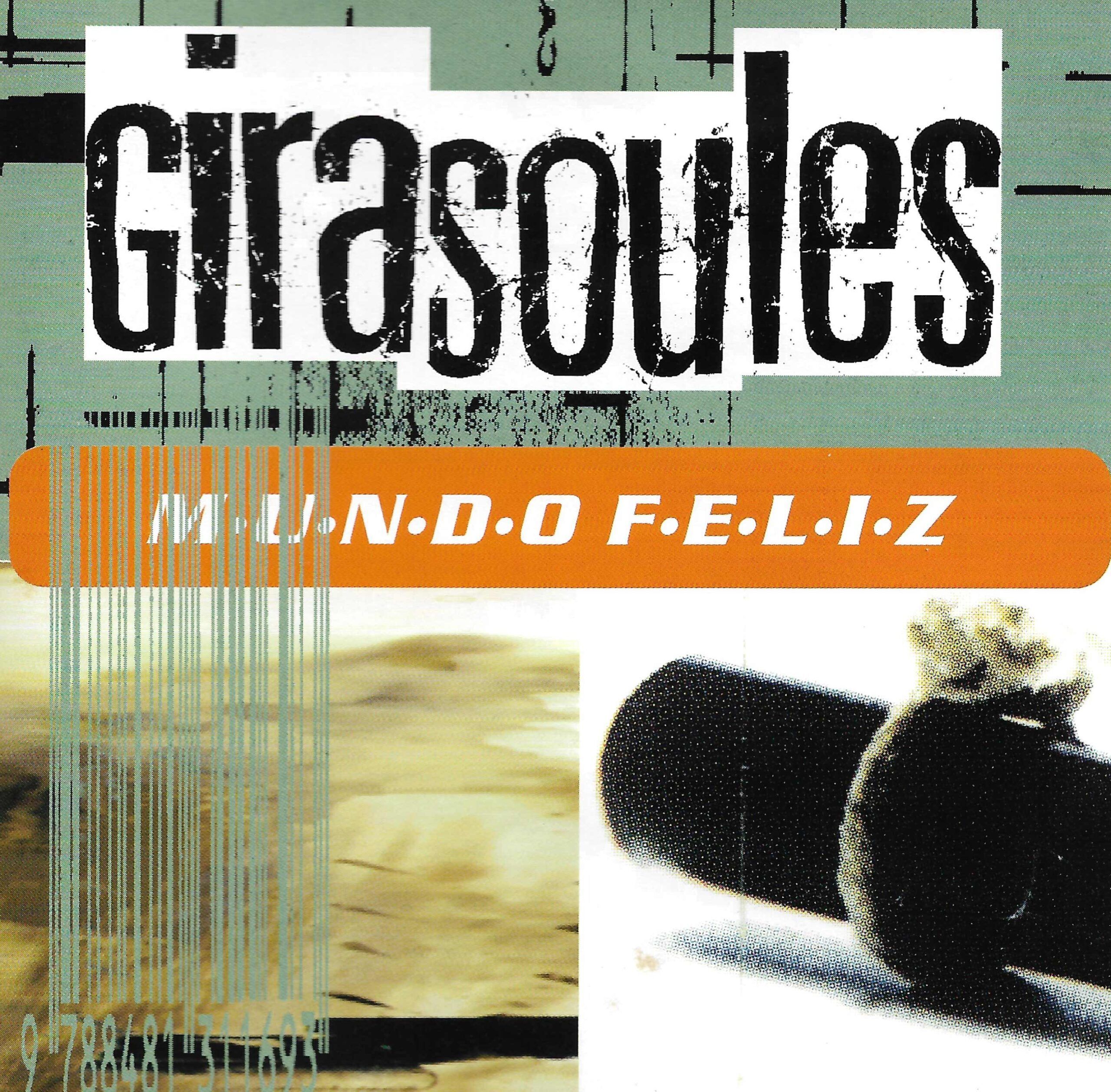Mundo Feliz (1998) Girasoules – Discos olvidados