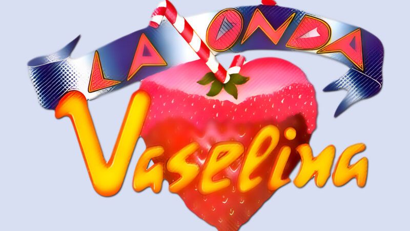 La Onda Vaselina (1989-1994)