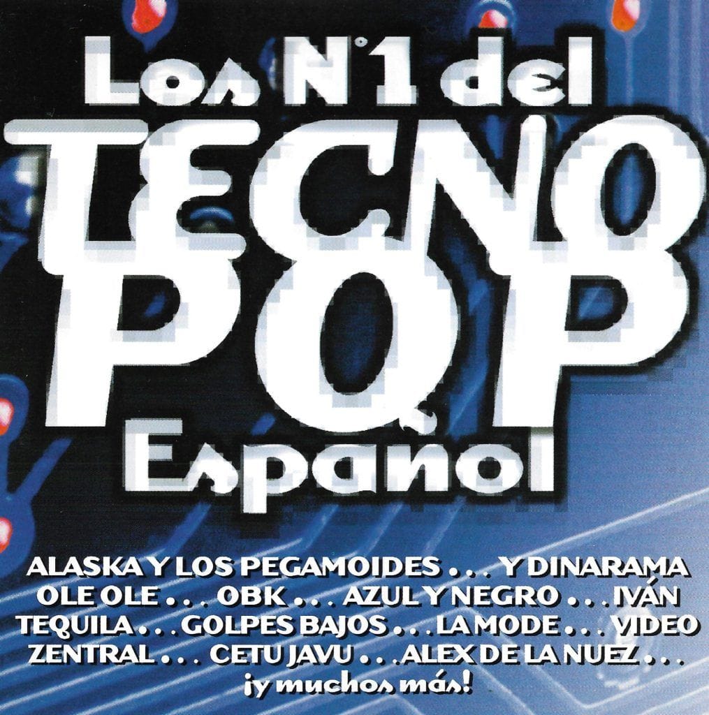 Los nº1 del TecnoPop Español Tecno Pop Español